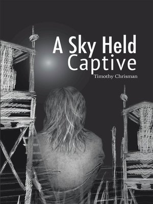 cover image of A Sky Held Captive